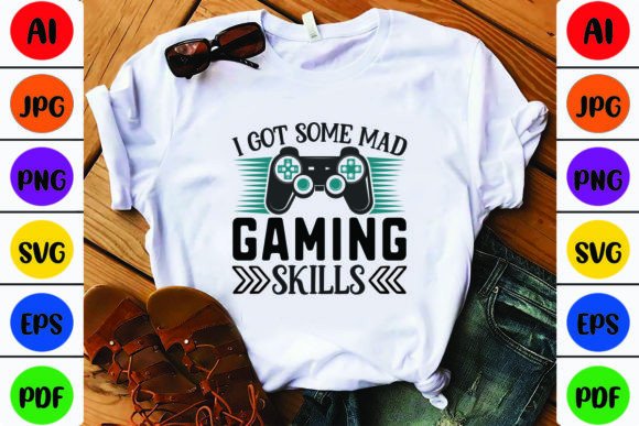 I Got Some Mad Gaming Skill